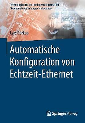 Automatische Konfiguration von Echtzeit-Ethernet - 9783662541241
