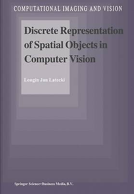 Discrete Representation of Spatial Objects in Computer Vision - 9789048149827