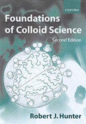 Foundations of Colloid Science - 9780198505020
