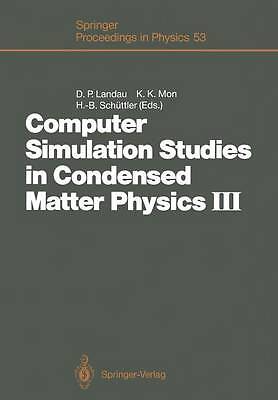 Computer Simulation Studies in Condensed Matter Physics III - 9783642763847