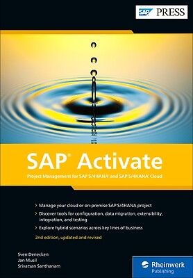 SAP Activate: Project Management for SAP S/4hana and SAP S/4hana Cloud Denecken,