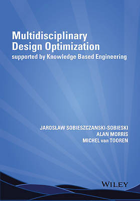 Multidisciplinary Design Optimization Supported by Knowledge ... - 9781118492123
