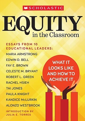 Equity in the Classroom: What It Looks Like and How