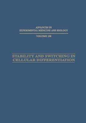 Stability and Switching in Cellular Differentiation - 9781489952943