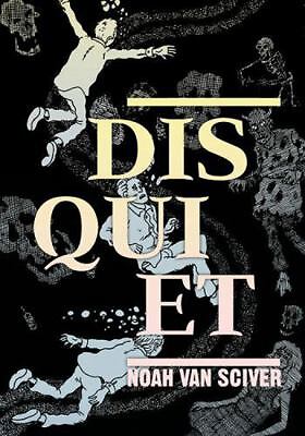 Disquiet by Van Sciver, Noah