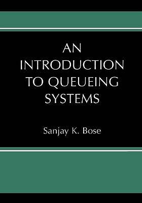 An Introduction to Queueing Systems - 9781461348801