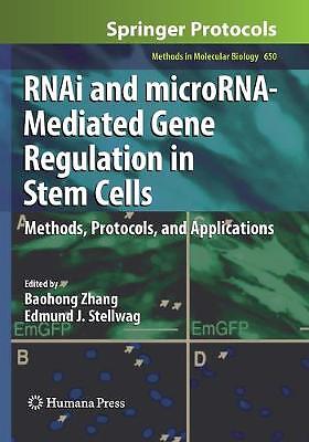 RNAi and microRNA-Mediated Gene Regulation in Stem Cells - 9781493957491