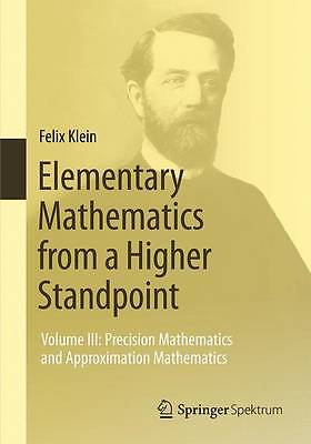Elementary Mathematics from a Higher Standpoint - 9783662494370
