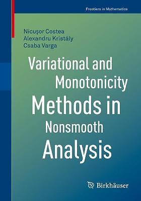 Variational and Monotonicity Methods in Nonsmooth Analysis - 9783030816704