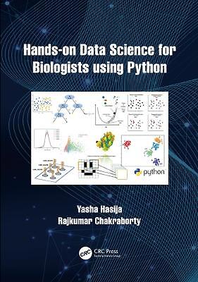 Hands on Data Science for Biologists Using Python - 9780367546786