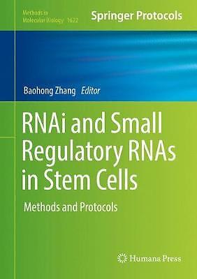 RNAi and Small Regulatory RNAs in Stem Cells - 9781493971060