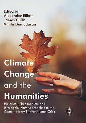 Climate Change and the Humanities - 9781349715718