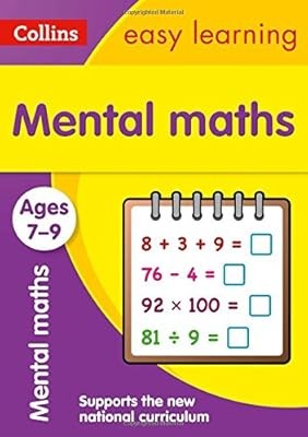 Mental Maths Ages 7-9: New Edition (Collins Easy Learning KS2), Collins Easy Lea