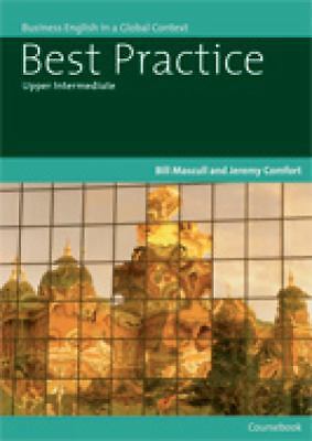 Best Practice Upper Intermediate Coursebook: Business English in a Global...