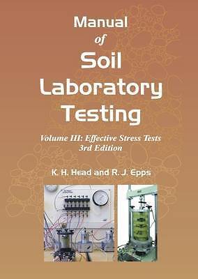 Manual of Soil Laboratory Testing - 9781849950541