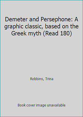 Demeter and Persephone by Robbins, Trina