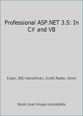 Professional ASP.NET 3.5: In C# and VB