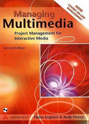 Managing Multimedia: Project Management for Interactive Media [With Extension...