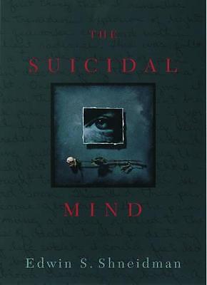 The Suicidal Mind - 9780195118018