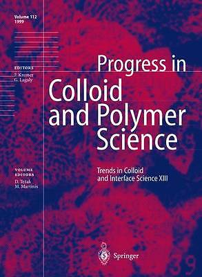 Trends in Colloid and Interface Science XIII - 9783642085086