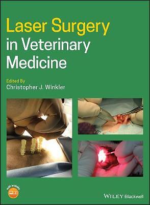 Laser Surgery in Veterinary Medicine - 9781119486015