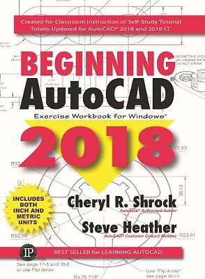 Beginning AutoCAD (R) 2018 - 9780831136154