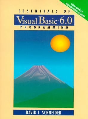 Essentials of Visual Basic 6.0 Programming by Schneider, David I.