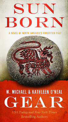 Sun Born: People of Cahokia by Gear, W. Michael; Gear, Kathleen O'Neal