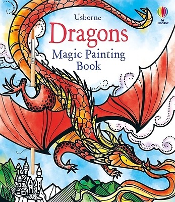 Dragons Magic Painting Book Watt, Fiona
