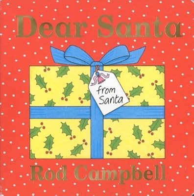 Dear Santa, Campbell, Rod, Used; Very Good Book