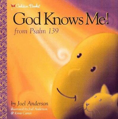 God Knows Me! (Psalm 139) by Anderson, Joel