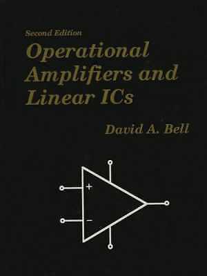 Operational Amplifiers and Linear ICs - Hardcover, by Bell David A. - Good