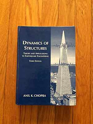 Dynamics of Structures (3rd Edition) - Hardcover, by Chopra Anil K. - Good