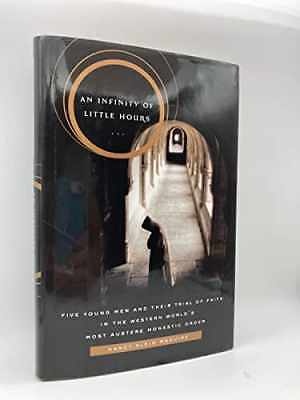 An Infinity of Little Hours: Five Young Men - Hardcover, by Maguire Nancy - Good