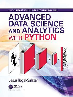 Advanced Data Science and Analytics with Python - 9780429446610
