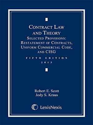 Contract Law and Theory Document - Paperback, by Scott Robert; Kraus - Good