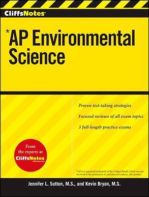 CliffsNotes AP Environmental Science by Sutton, Jennifer; Bryan, Kevin