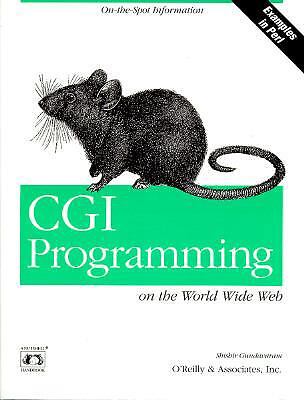 CGI Programming on the World Wide Web by Gundavaram, Shishir