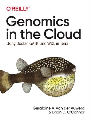 Genomics in the Cloud Using Docker, Gat Geraldine Van Der Auwera Paperback