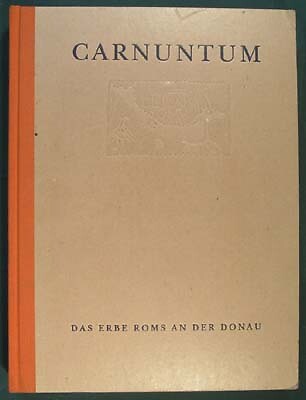 Jobst: Carnuntum: das Erbe Roms an der Donau: Katalog der Ausstellung des...1992