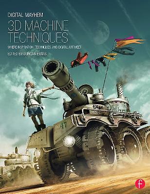 Digital Mayhem 3D Machine Techniques - 9780240525990