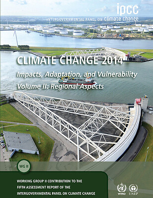 Climate Change 2014 - Impacts, Adaptation and Vulnerability: Part B: Regional...