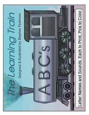 The Learning Train - ABC's: Letter Names and Sounds. Each to Print. Pics to Colo