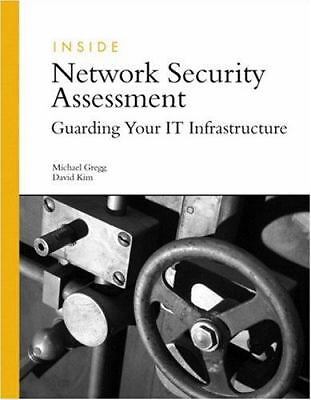 Inside Network Security Assessment: Guarding Your IT Infrastructure [With CDROM]