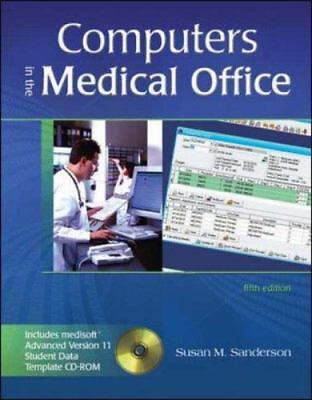 Computers in the Medical Office [With CDROM] by Sanderson, Susan M.