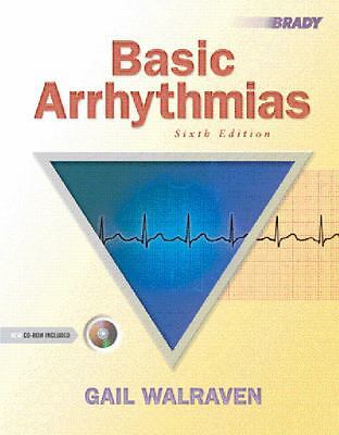 Basic Arrhythmias [With CDROMWith Punch Out Flash Cards] by Walraven, Gail