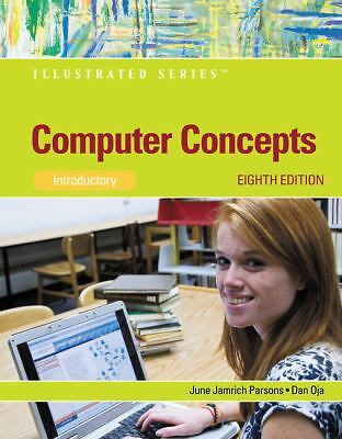 Computer Concepts: Illustrated Introductory by Oja, Dan; Parsons, June Jamnich