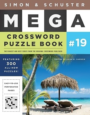 Simon & Schuster Mega Crossword Puzzle Book #19 Samson, John M.