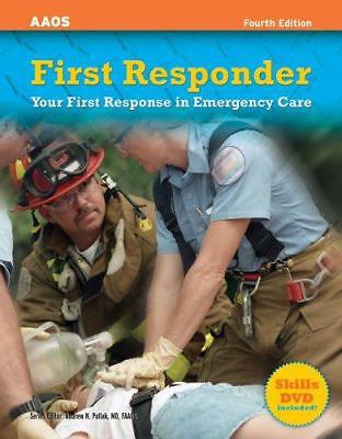 First Responder: Your First Response in Emergency Care [With DVD]
