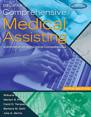 Delmar's Comprehensive Medical Assisting: Administrative and Clinical...